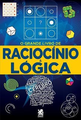 O Grande Livro de Raciocinio e Logica - Roberio Goncalves - cover