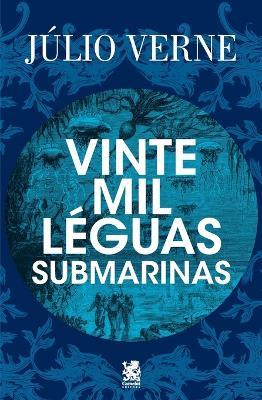 Vinte Mil Leguas Submarinas - Julio Verne - Julio Verne - cover