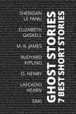 7 best short stories - Ghost Stories