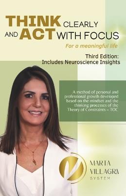 Think clearly and act with focus: For a meaningful life - Marta Villagra - cover