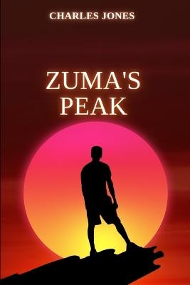 Zuma's Peak - Charles Jones - cover