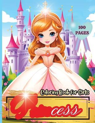 Princess Coloring Book for Girls: Beautiful Coloring Pages with Cute Illustrations for Kids of All Ages - Tobba - cover