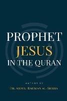 Prophet Jesus PBUH In The Quran