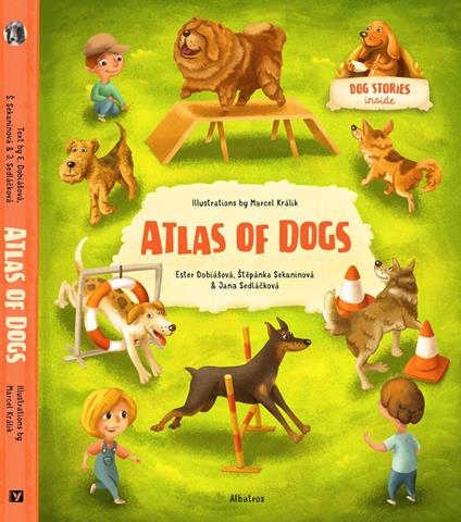 Atlas of Dogs - Stepanka Sekaninova,Marcel Kralik - ebook