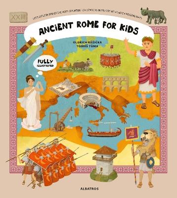 Ancient Rome for Kids - Oldrich Ruzicka - cover