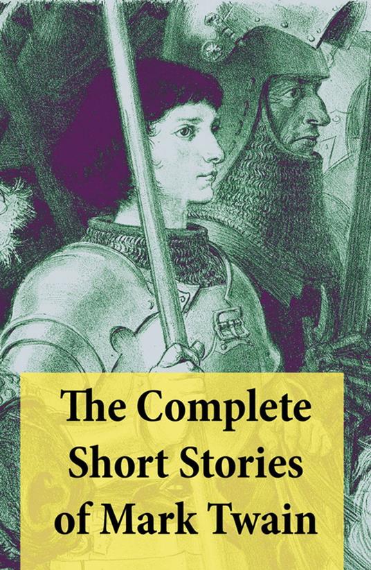 The Complete Short Stories of Mark Twain - Mark Twain - ebook