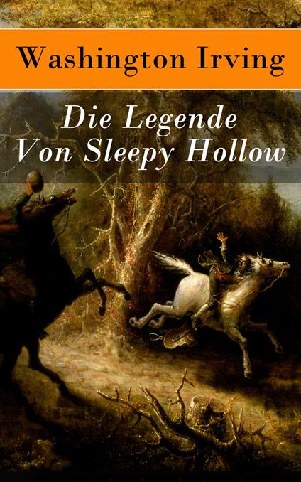 Die Legende Von Sleepy Hollow - Washington Irving,Adolf Strodtmann - ebook