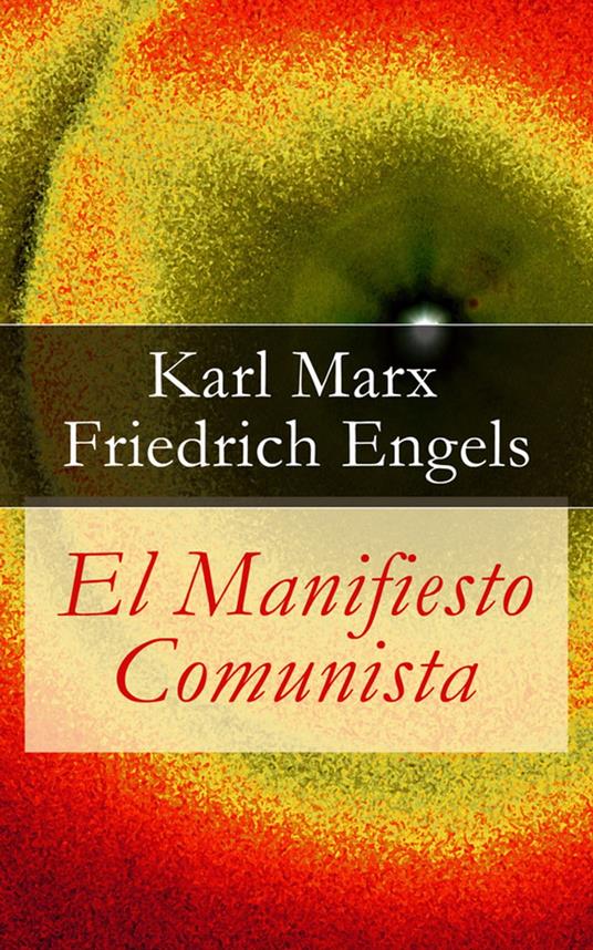 Manifesto del Partito Comunista eBook di Karl Marx - EPUB Libro