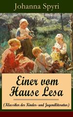 Einer vom Hause Lesa (Klassiker der Kinder- und Jugendliteratur)