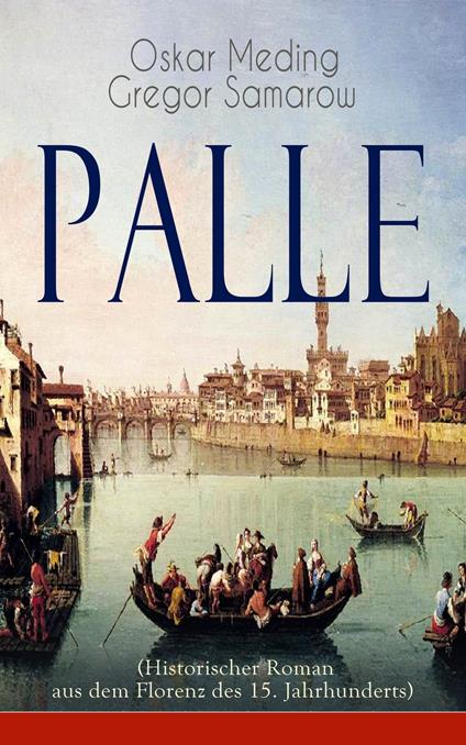 Palle (Historischer Roman aus dem Florenz des 15. Jahrhunderts)