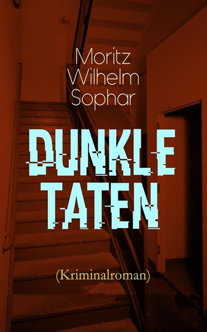 Dunkle Taten (Kriminalroman)