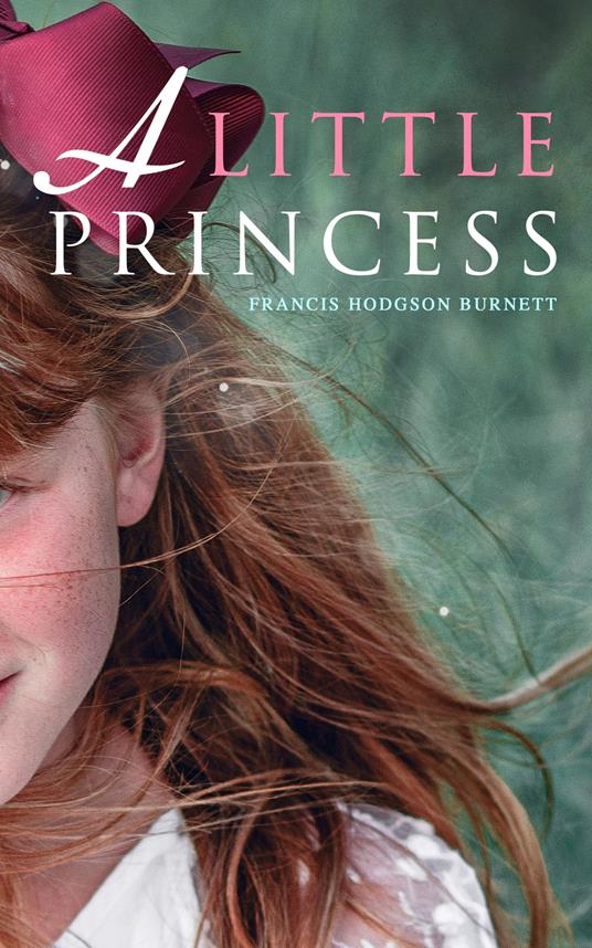 A Little Princess - Frances Eliza Hodgson Burnett - ebook