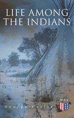 Life Among the Indians