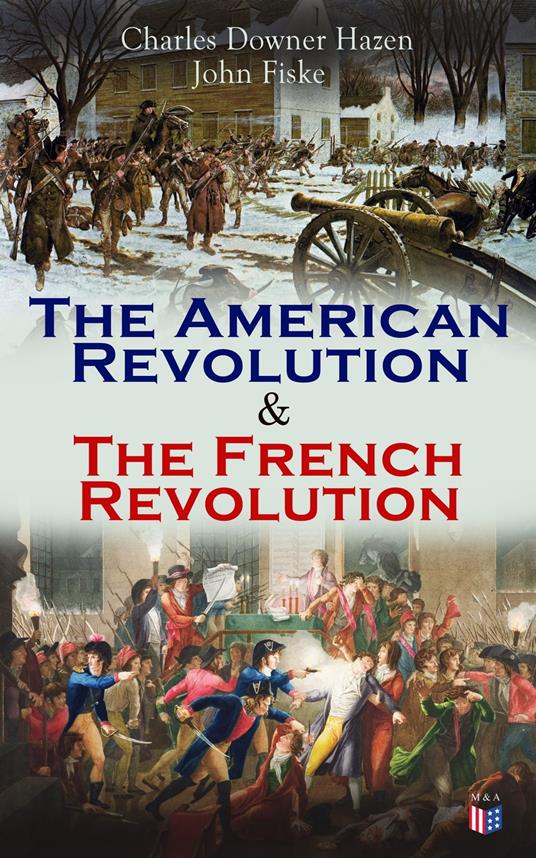 The American Revolution & The French Revolution