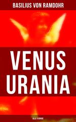 Venus Urania (Alle 3 Bände)