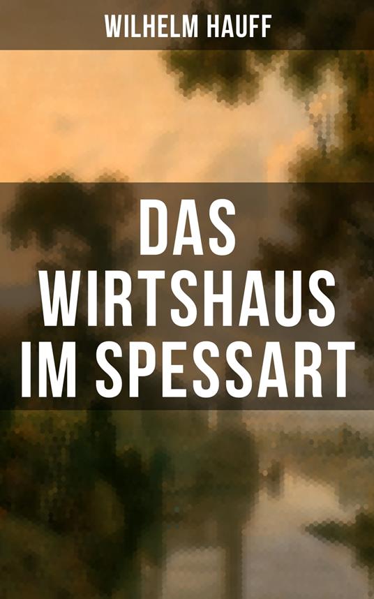 Das Wirtshaus im Spessart