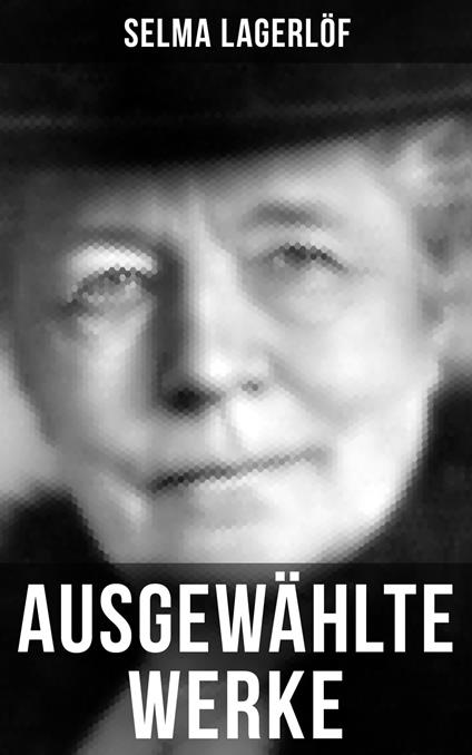 Ausgewählte Werke von Selma Lagerlöf