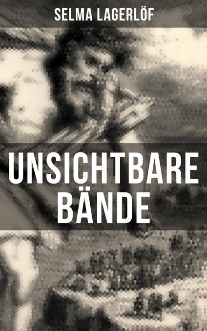 Unsichtbare Bände