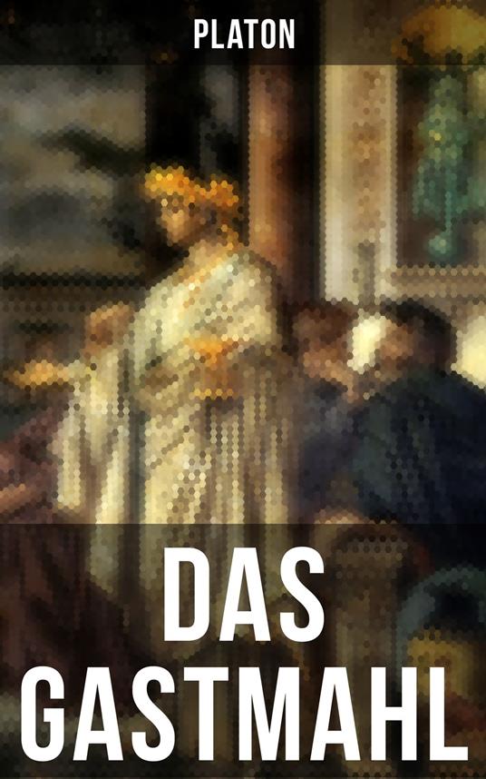 Das Gastmahl