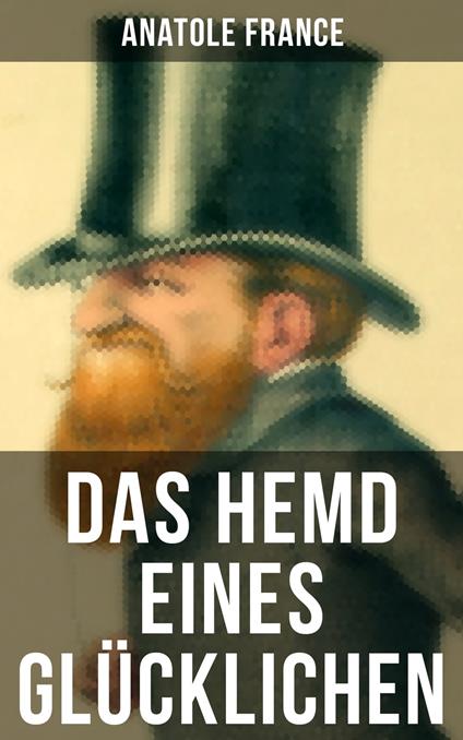 Das Hemd eines Glücklichen