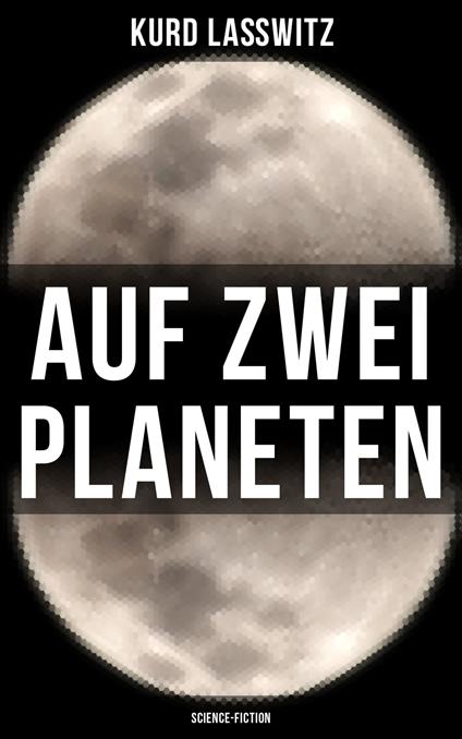 Auf zwei Planeten (Science-Fiction)