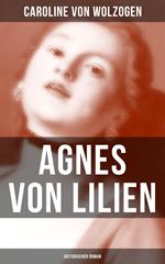 Agnes von Lilien (Historischer Roman)