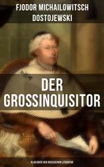 Der Großinquisitor: Klassiker der russischen Literatur