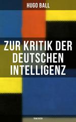 Zur Kritik der deutschen Intelligenz (Traktaten)