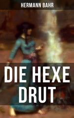 Die Hexe Drut