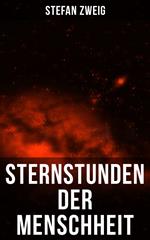 Sternstunden der Menschheit