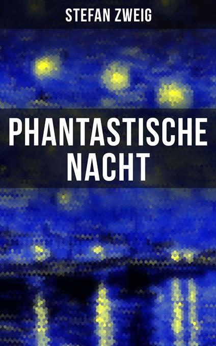 Phantastische Nacht