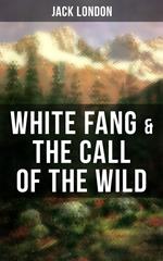 White Fang & The Call of the Wild