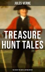 Treasure Hunt Tales: The Star of the South & Captain Antifer