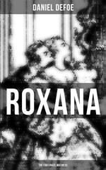 Roxana: The Fortunate Mistress