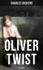 Oliver Twist (Illustrated)