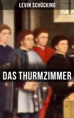 Das Thurmzimmer