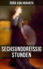 Sechsunddreißig Stunden