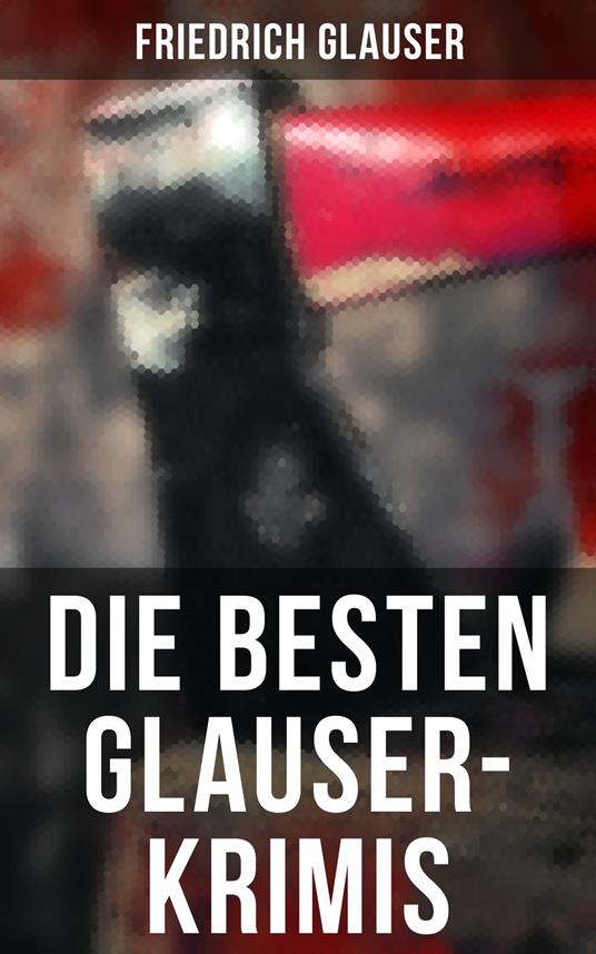 Die Besten Glauser-Krimis