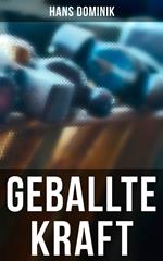 Geballte Kraft