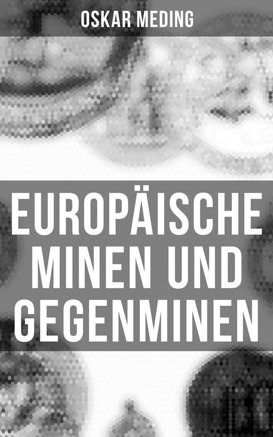 Europäische Minen und Gegenminen