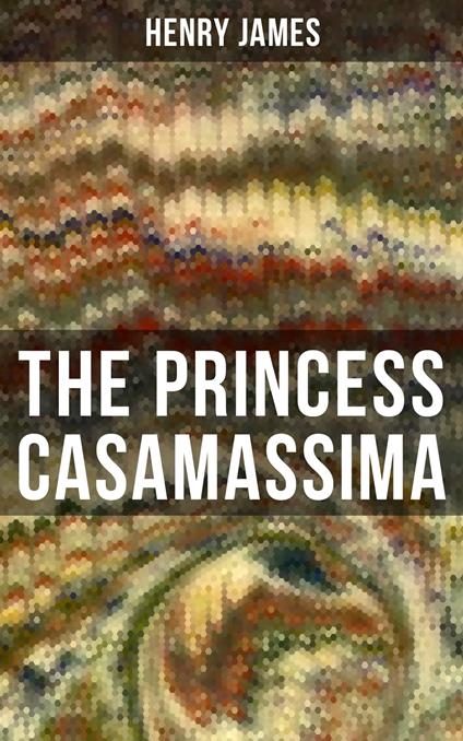 THE PRINCESS CASAMASSIMA