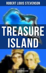 Treasure Island (A Children's Classic)