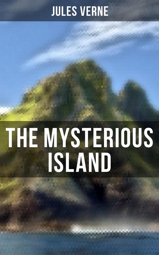 The Mysterious Island