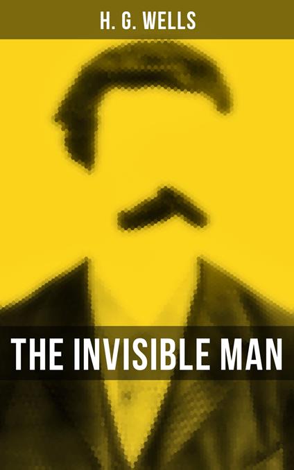 THE INVISIBLE MAN