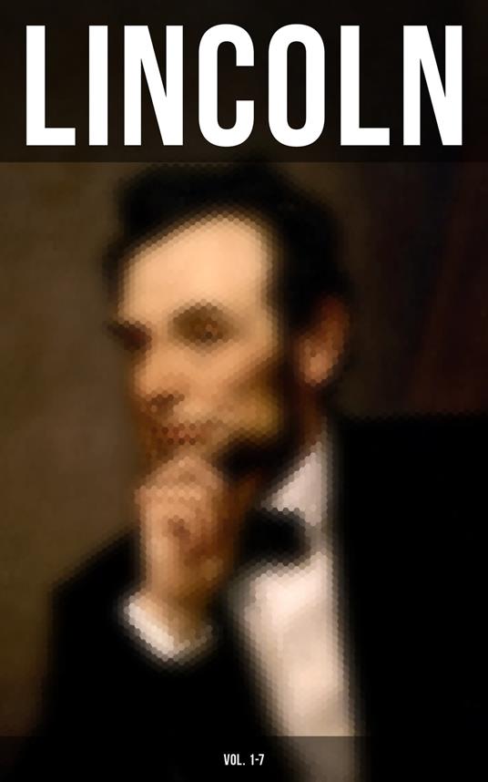 LINCOLN (Vol. 1-7)