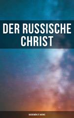 Der russische Christ: Ausgewählte Werke