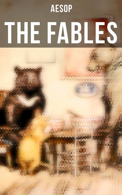 The Fables of Aesop - AESOP - ebook