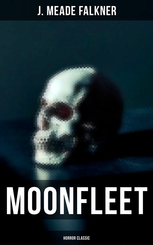 Moonfleet (Horror Classic)