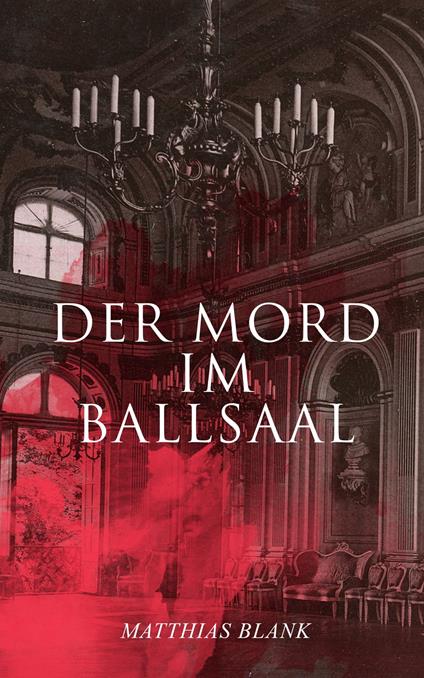 Der Mord im Ballsaal