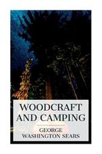Woodcraft and Camping